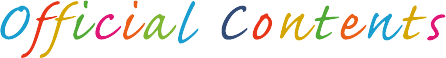 Official Contents | 公式コンテンツ